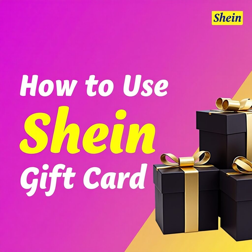How to Get a Free SHEIN Gift Card 